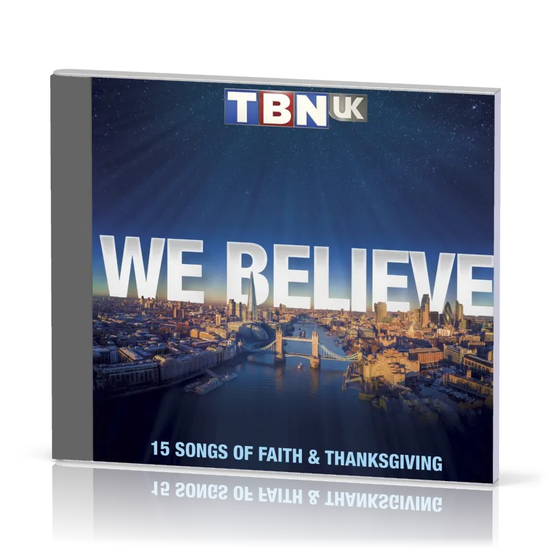 We believe - 15 songs of Faith & Thanksgiving  CD (2018)