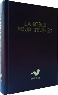 Bible Parole de Vie pour jeunes (La) - rigide bleu