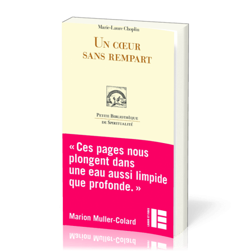 Un coeur sans  rempart