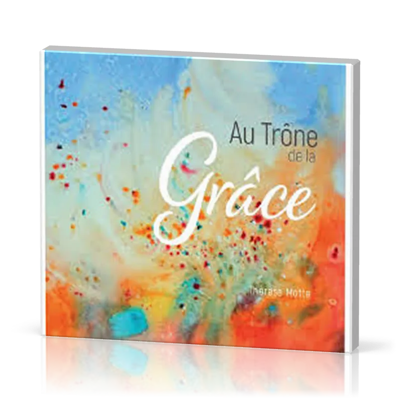Au trône de la grâce (CD 2018)