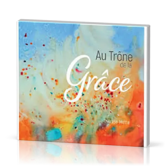 Au trône de la grâce (CD 2018)