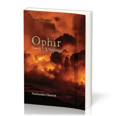 Ophir - L'héritage - Tome 3