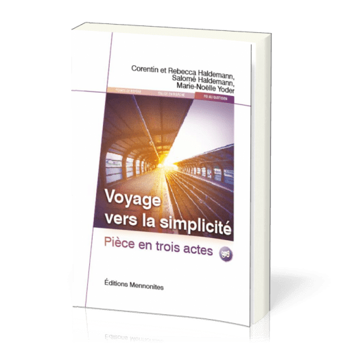 VOYAGE VERS LA SIMPLICITE