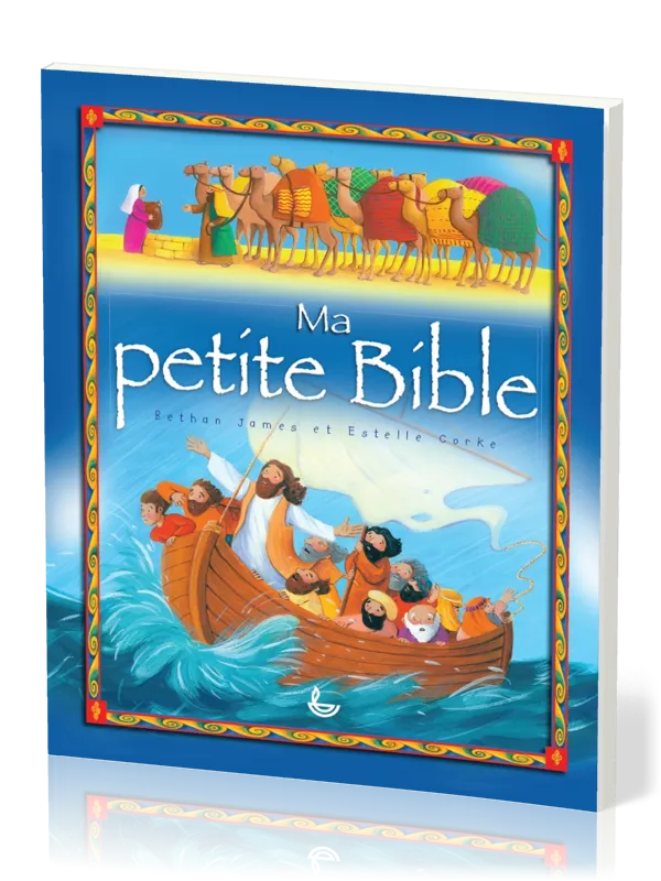 MA PETITE BIBLE - EDITIONS LIGUE