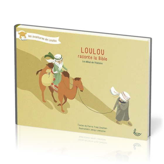 LOULOU RACONTE LA BIBLE