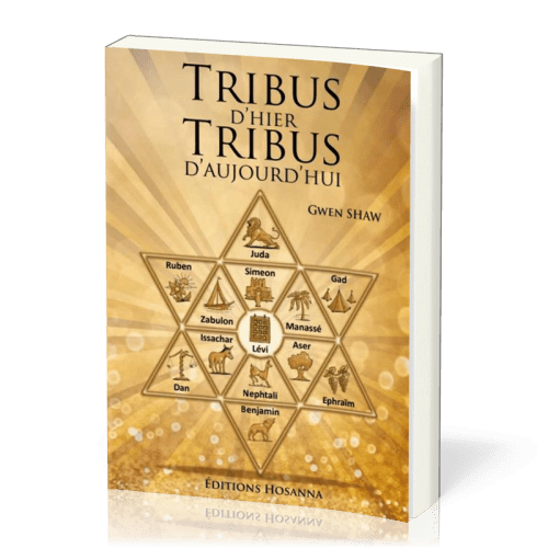 Tribus d'hier tribus d'aujourd'hui - Nouvelle édition en 1 volume