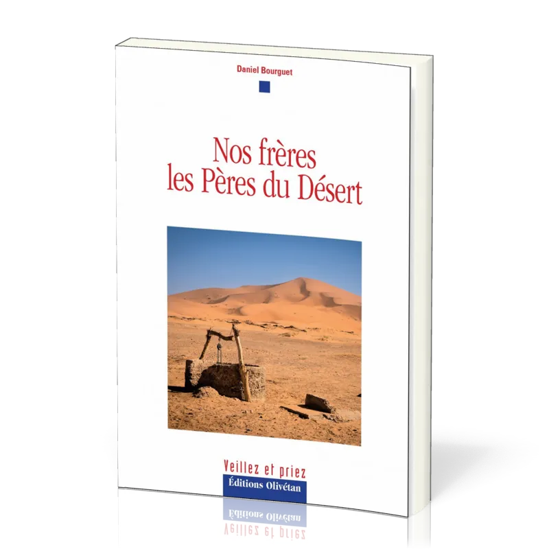 Nos frères les Pères du désert