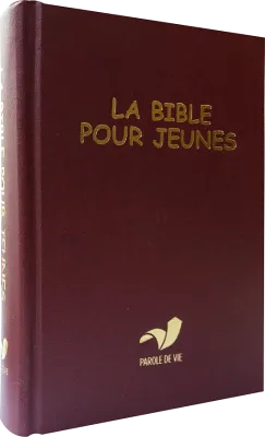 Bible Parole de Vie pour jeunes (La) - rigide bordeaux