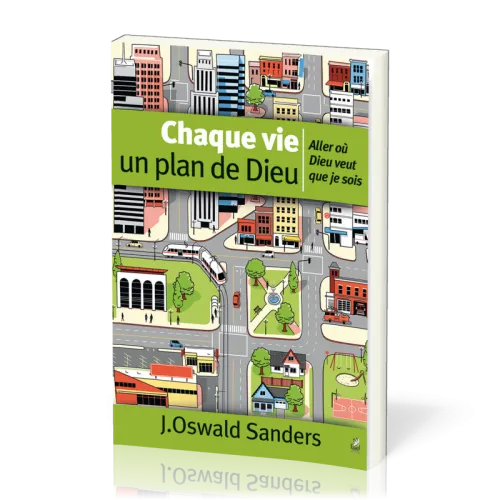 CHAQUE VIE UN PLAN DE DIEU - ALLER OU DIEU VEUT QUE JE SOIS