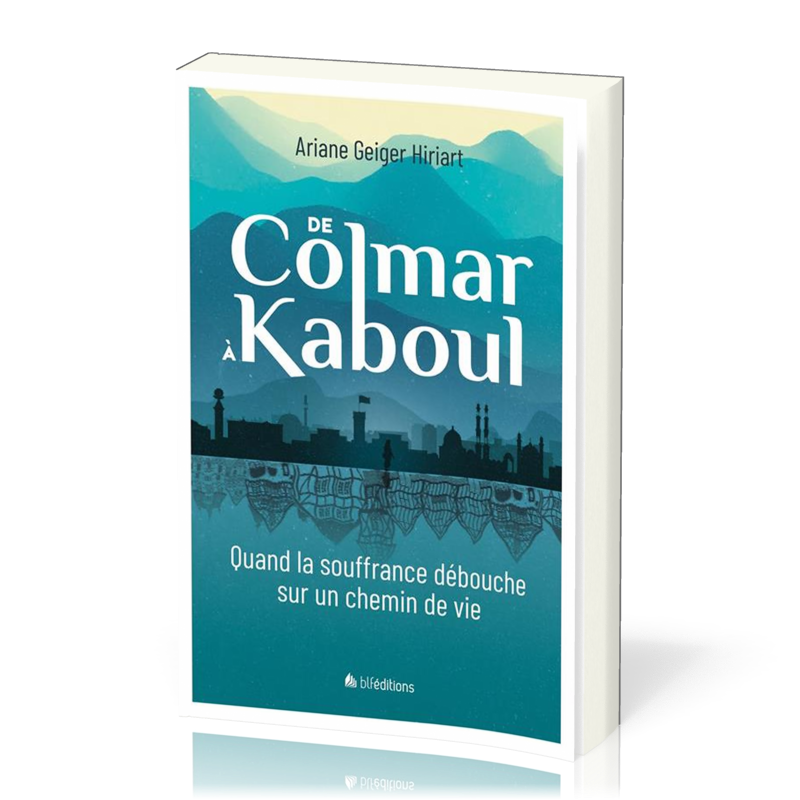 De Colmar à Kaboul