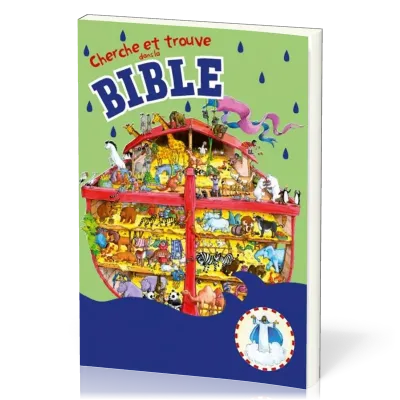 CHERCHE ET TROUVE DANS LA BIBLE - CLC