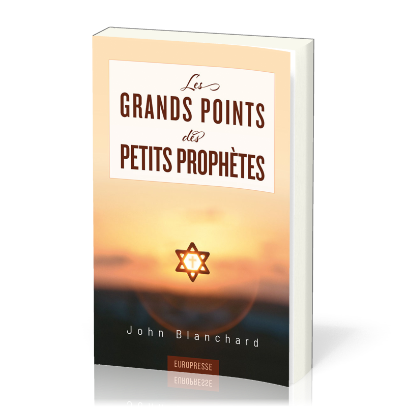 Grands points ( les) des petits prophètes