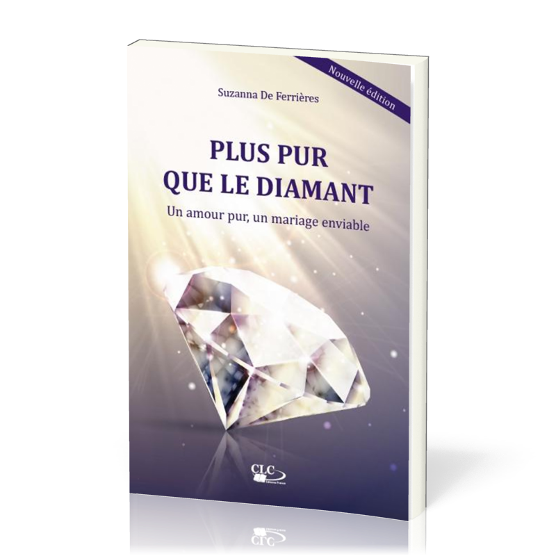 Plus pur que le diamant-un amour pur, un mariage enviable