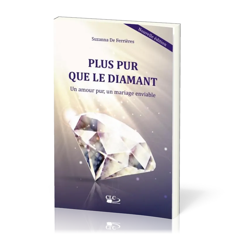 Plus pur que le diamant-un amour pur, un mariage enviable