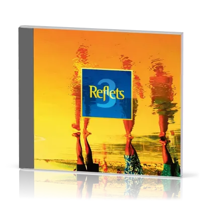 Reflets 3 - CD