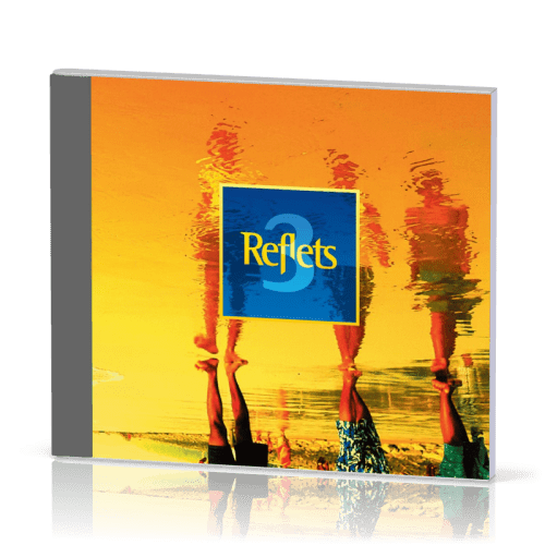 Reflets 3 - CD