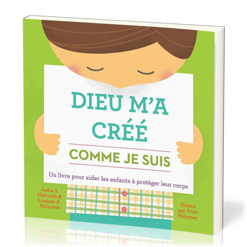 Dieu m'a créé comme je suis