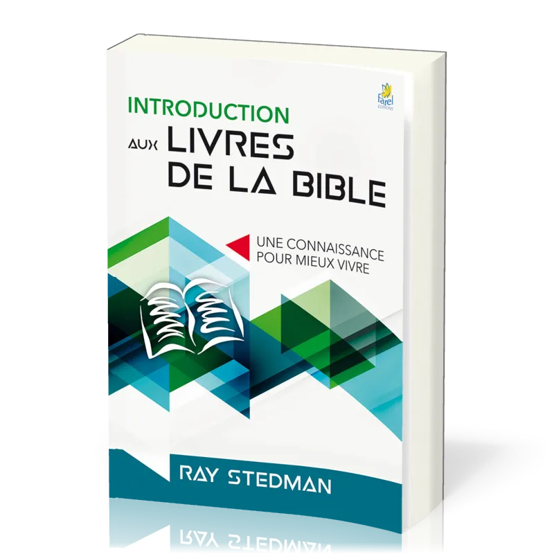 INTRODUCTION AUX LIVRES DE LA BIBLE