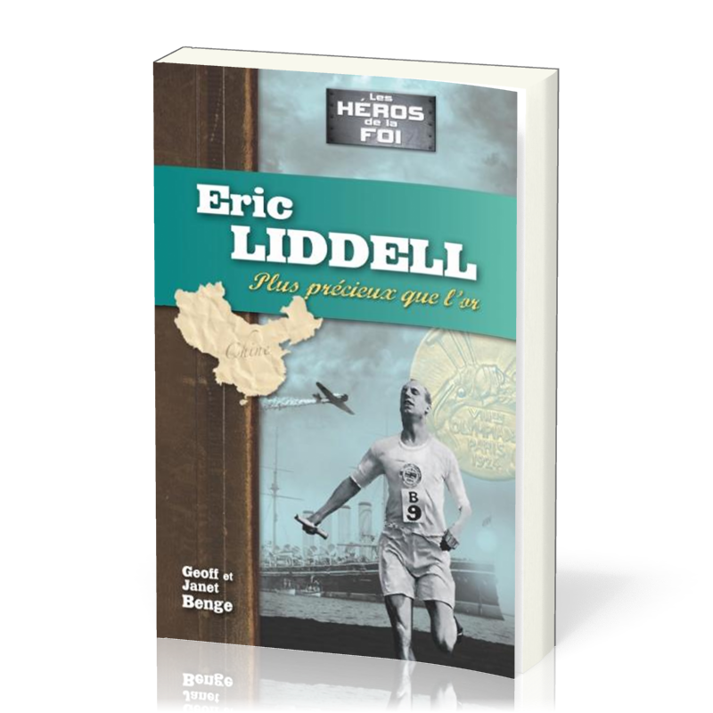 ERIC LIDDELL - PLUS PRECIEUX DE L'OR