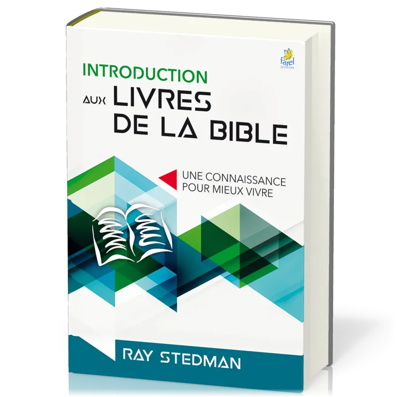 INTRODUCTION AUX LIVRES DE LA BIBLE