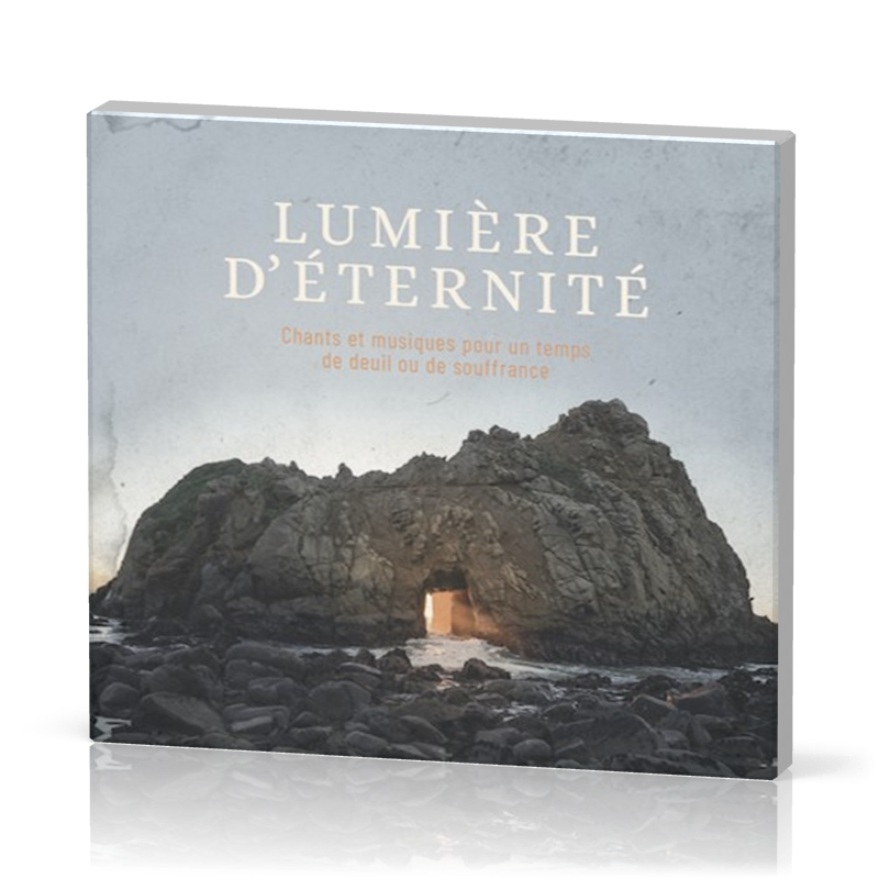 Lumière d'éternité CD (2019)