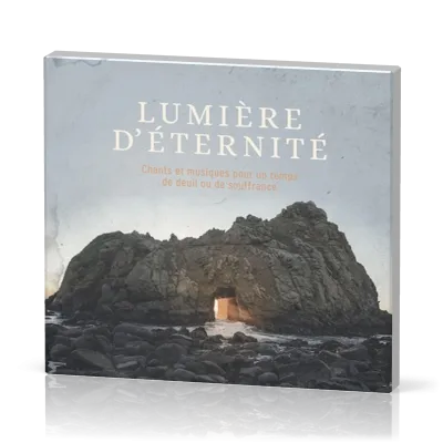 Lumière d'éternité CD (2019)