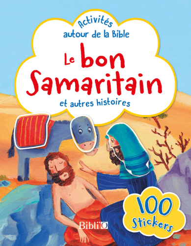 Bon samaritain et autres histoires (Le) - 100 stickers