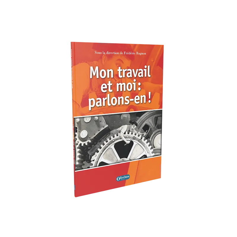 Mon travail et moi : parlons-en