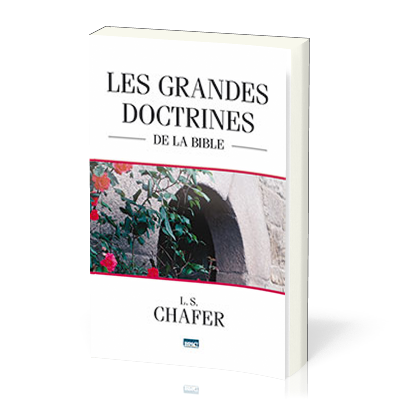 GRANDES DOCTRINES DE LA BIBLE (LES)