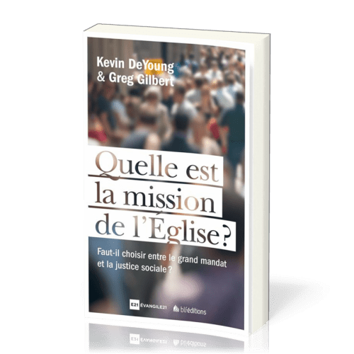 QUELLE EST LA MISSION DE L´ÉGLISE ?