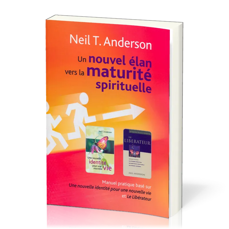 UN NOUVEL ELAN VERS LA MATURITE SPIRITUELLE
