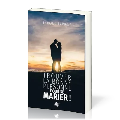 Trouver la personne pour se marier!