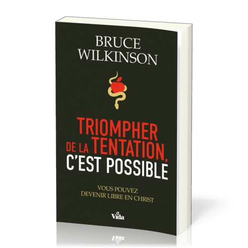 Triompher de la tentation, c'est possible