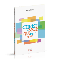 Christ en moi : qui fait quoi ?