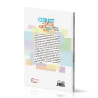 Christ en moi : qui fait quoi ?