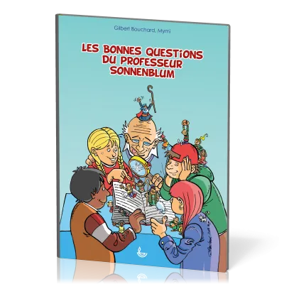 Bonnes questions du Professeur Sonnenblum (Les)