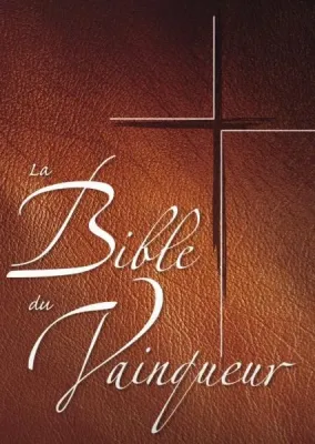 BIBLE DU VAINQUEUR (LA)