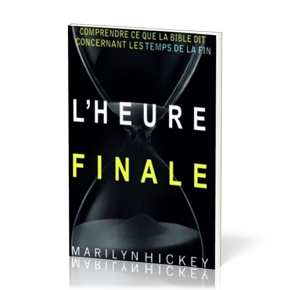 HEURE FINALE L'