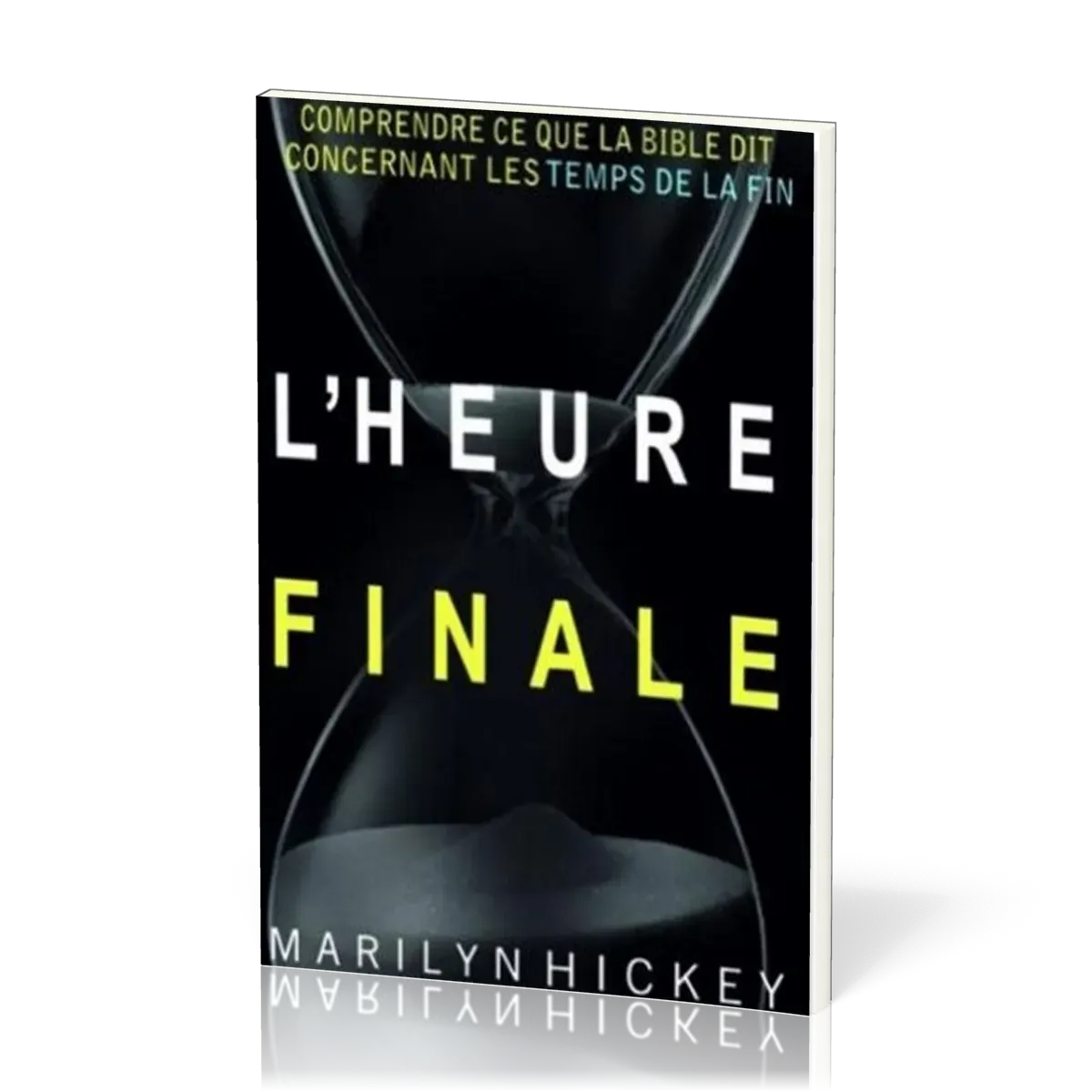 HEURE FINALE L'