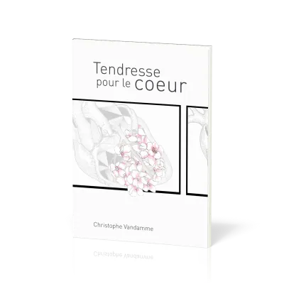 Tendresse pour le coeur