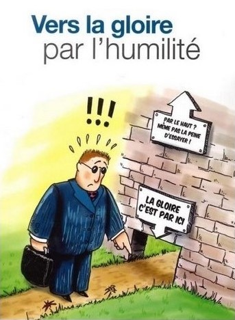 VERS LA GLOIRE PAR L'HUMILITE - NOUVELLE EDITION 2016