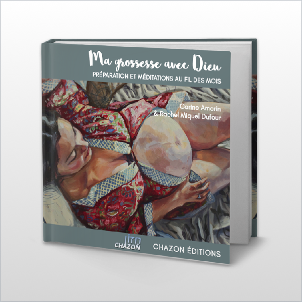 Ma grossesse avec Dieu