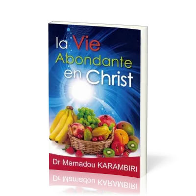 Vie abondante en Christ