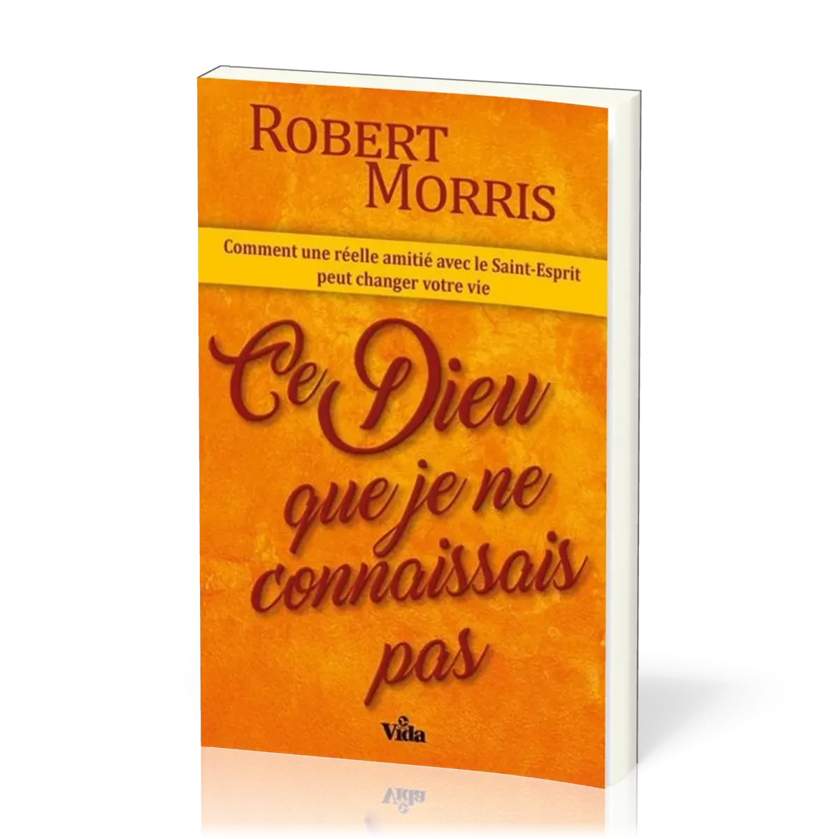 Ce dieu que je ne connaissais pas