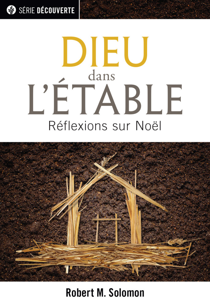 Dieu dans l'étable - réflexions sur Noël