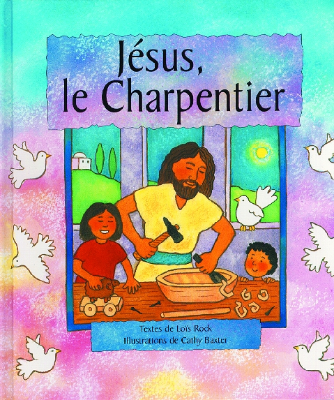 JESUS LE CHARPENTIER