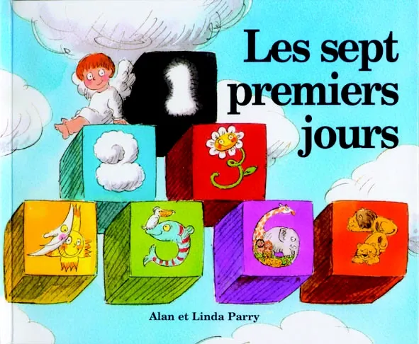 SEPT PREMIERS JOURS (LES)