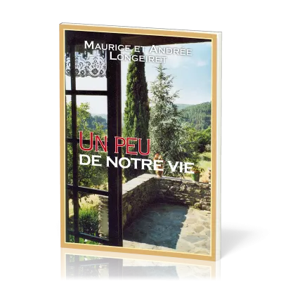 UN PEU DE NOTRE VIE