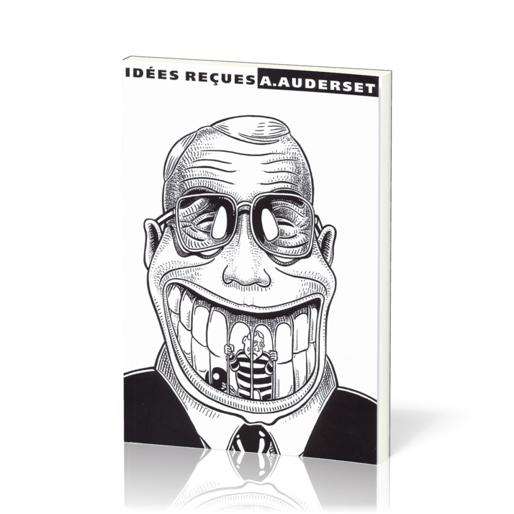 IDEES RECUES VOL. 1 BD - VERSION PETIT FORMAT POUR L'EVANGELISATION