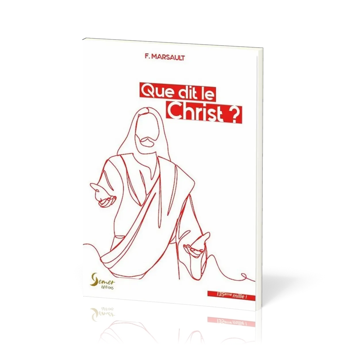 Que dit le Christ?
